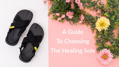 A Guide To Choosing The Healing Sole