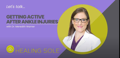 Getting Active After Ankle Injuries
